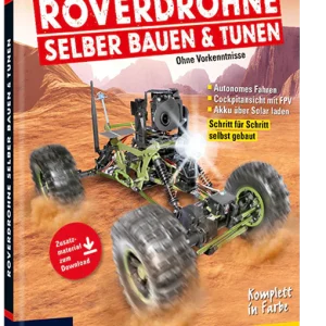 Roverdrohnen selber bauen & tunen